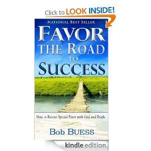 Favor The Road To Success BUESS BOB  Kindle Store