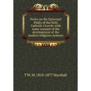   of the modern religious systems T W. M. 1818 1877 Marshall Books