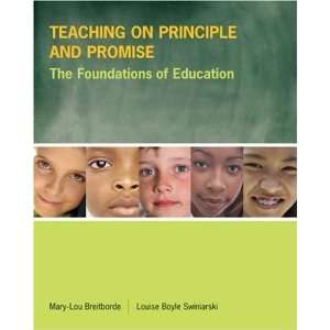   The Foundations of Education [Paperback]: Mary Lou Breitborde: Books