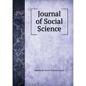  Journal of Social Science: American Social Science Assoc 