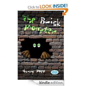 The Brick Monster: Harry Pope:  Kindle Store