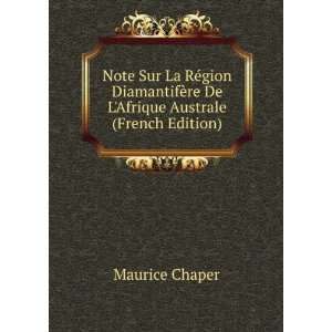   Afrique Australe (French Edition): Maurice Chaper:  Books