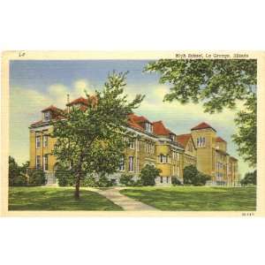   Vintage Postcard   High School   La Grange Illinois 