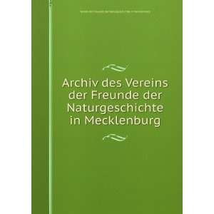   .: Verein der Freunde der Naturgeschichte in Mecklenburg: Books