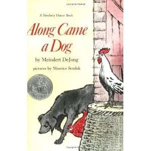   Came a Dog (Harper Trophy Books) [Paperback]: Meindert DeJong: Books
