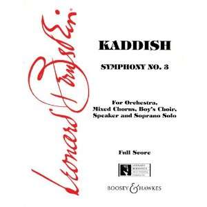  Kaddish (Symphony No. 3)  Orchestra, Mixed Chorus, Boys 