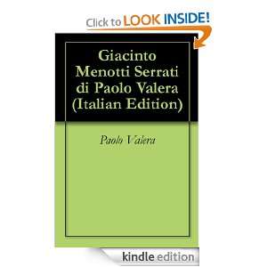 Giacinto Menotti Serrati di Paolo Valera (Italian Edition) Paolo 