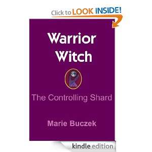   Witch The Controlling Shard Marie Buczek  Kindle Store
