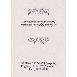   , EugÃ¨ne, 1818 1876,Mesnard, Paul, 1812 1899 MoliÃ¨re Books