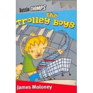  The Trolley Boys: Moloney James: Books