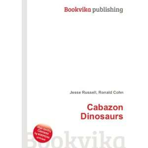  Cabazon Dinosaurs: Ronald Cohn Jesse Russell: Books