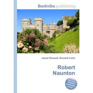  Robert Naunton Ronald Cohn Jesse Russell Books