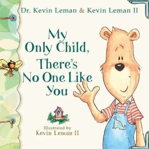   Child, Theres No One Like You (Birth Order Books) Undefined Books