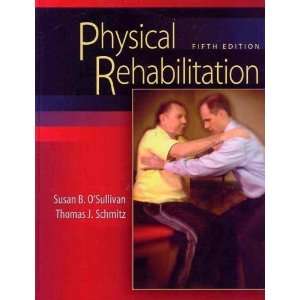   Sullivan, Physical Rehabilitation) Fifth (5th) Edition:  N/A : Books