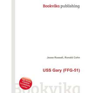  USS Gary (FFG 51) Ronald Cohn Jesse Russell Books
