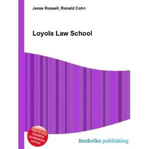  Loyola Law School: Ronald Cohn Jesse Russell: Books