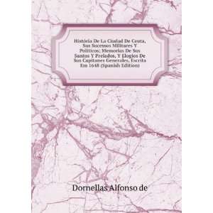   Capitanes Generales, Escrita Em 1648 (Spanish Edition): Dornellas