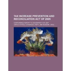  Tax Increase Prevention and Reconciliation Act of 2005 