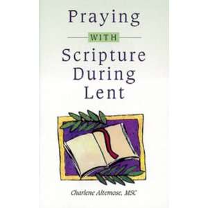  Praying with Scripture During Lent   Pamphlet