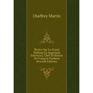   OEuvre De FranÃ§ois Pacheco (French Edition) Chaffrey Martin Books
