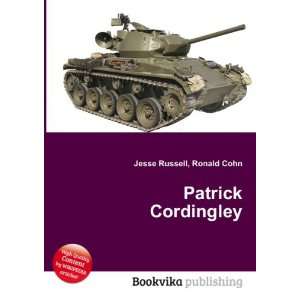 Patrick Cordingley: Ronald Cohn Jesse Russell:  Books