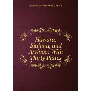   Arsinoe With Thirty Plates William Matthew Flinders Petrie Books