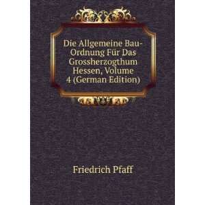   Hessen, Volume 4 (German Edition) Friedrich Pfaff Books