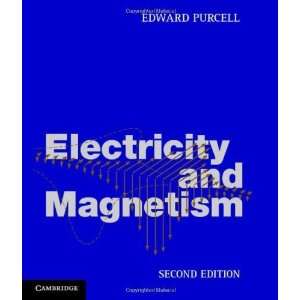    Electricity and Magnetism [Hardcover] Edward Purcell Books