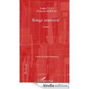 Rouge arménien (French Edition) Sonia Colin, Françoise Estival 