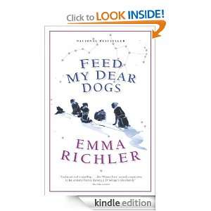 Feed My Dear Dogs: Emma Richler:  Kindle Store