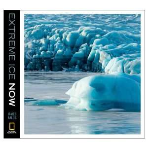  National Geographic Extreme Ice Now