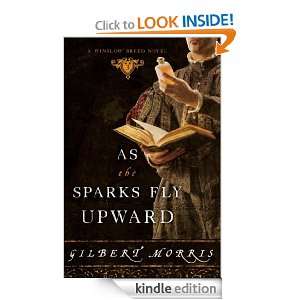 As the Sparks Fly Upward (Winslow Breed Novel) Gilbert Morris  