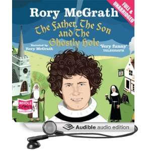   Son and the Ghostly Hole (Audible Audio Edition) Rory McGrath Books