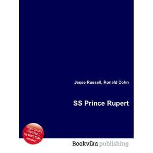  SS Prince Rupert Ronald Cohn Jesse Russell Books