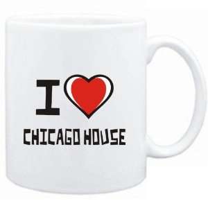 Mug White I love Chicago House  Music