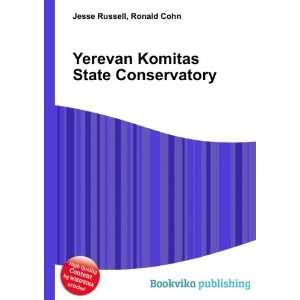  Yerevan Komitas State Conservatory Ronald Cohn Jesse 