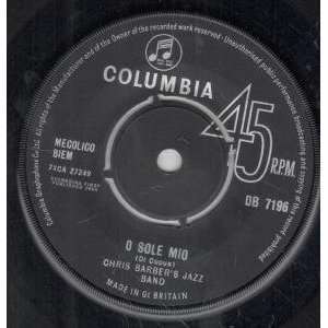  O SOLE MIO 7 INCH (7 VINYL 45) UK COLUMBIA 1964 CHRIS 
