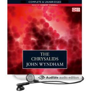  The Chrysalids (Audible Audio Edition) John Wyndham 