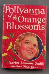 Vintage Childrens Book Pollyanna of the Orange Blossoms  