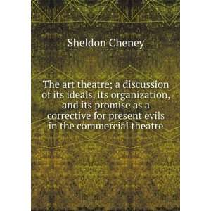   evils in the commercial theatre (9785875232862) Sheldon Cheney Books