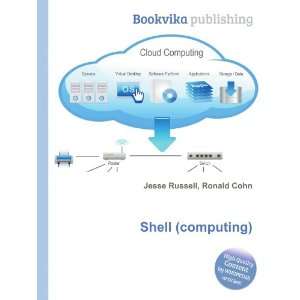  Shell (computing) Ronald Cohn Jesse Russell Books