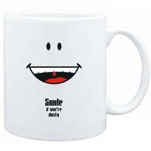  Mug White  Smile if youre dusty  Adjetives Sports 