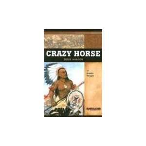  Crazy Horse Sioux Warrior (Signature Lives American 