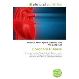  Coronary Disease (9786132735164) Books