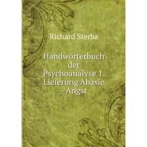   der Psychoanalyse 1.Lieferung Abasie   Angst Richard Sterba Books