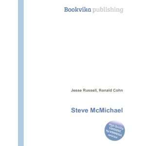  Steve McMichael Ronald Cohn Jesse Russell Books