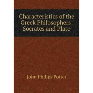  Characteristics of the Greek Philosophers Socrates and 