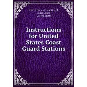   Stations Coast Guard , United States United States Coast Guard Books