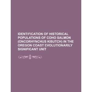  Identification of historical populations of Coho salmon 