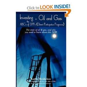 Investing in Oil and Gas: the ABCs of DPPs (Direct Participation 